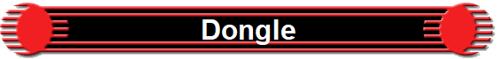 Dongle